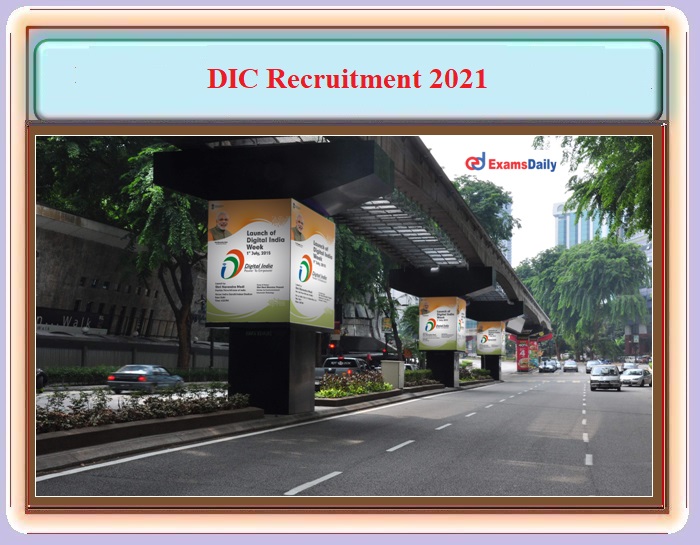 Digital India Corporation (DIC) Recruitment 2021 OUT – Interview Only -0 Apply Online!!!
