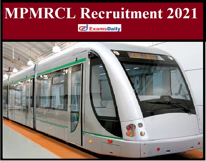 MPMRCL Recruitment 2021 Out – Graduates Wanted INTERVIEW ONLY!!!