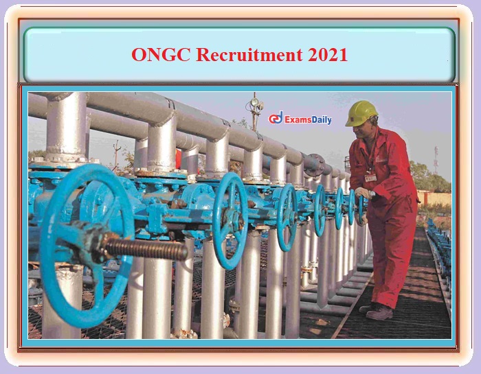 ONGC Mehsana Recruitment 2021 OUT – Interview Only!!! Salary Up to Rs. 66,000- PM Apply via Email!!!