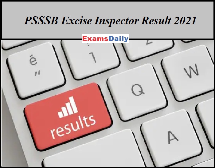 PSSSB Excise Inspector Result 2021