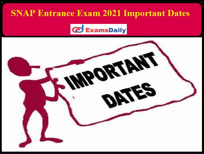 Important dates. Important Date Спасите ее. Special entrance Exams.