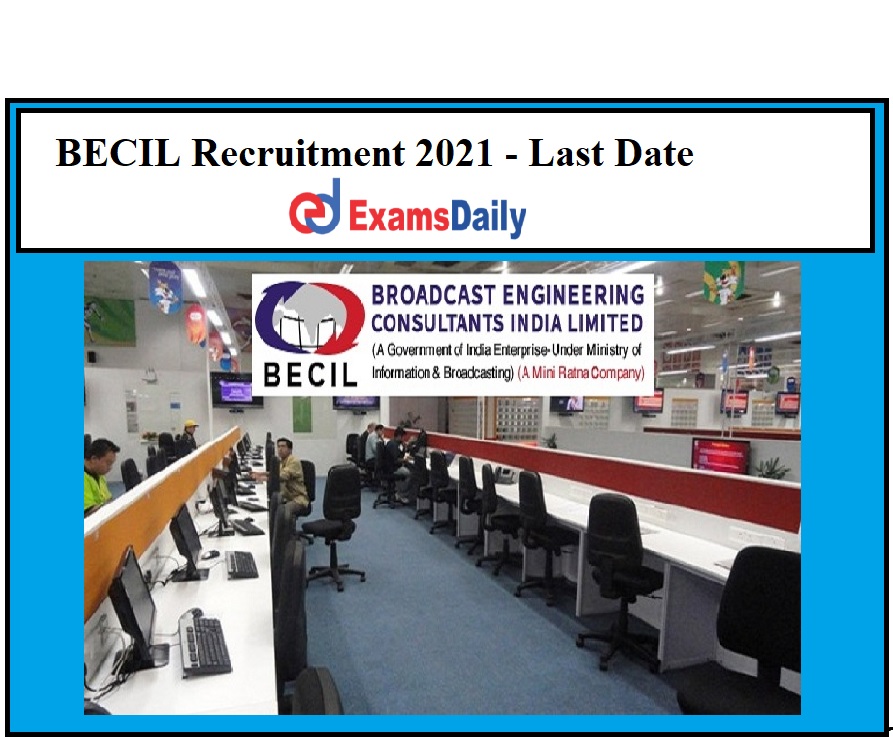 becil recruitment 2021 Apply online ,becil recruitment 2021 notification,