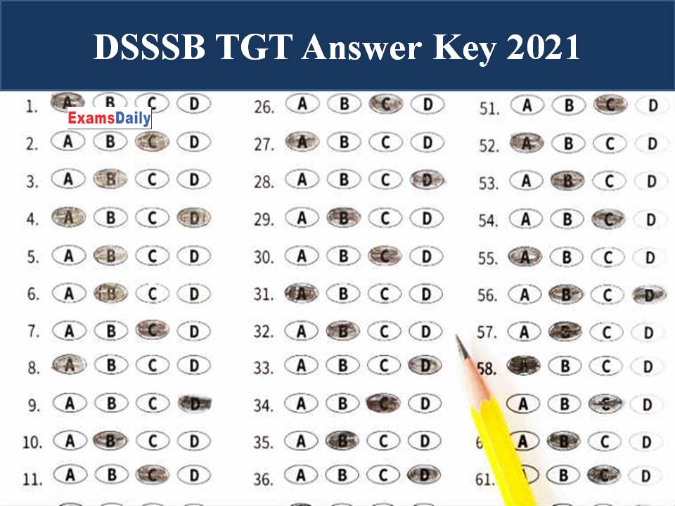 DSSSB TGT Answer Key 2021