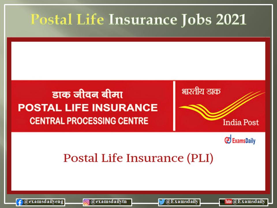 India Post Postal Life Insurance 2021 Recruitment – Walk In Interview For 10th Pass Candidates!!!