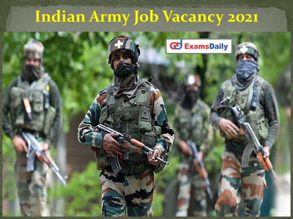 Indian Army SSC Recruitment 2021 – Merit List Based Selection