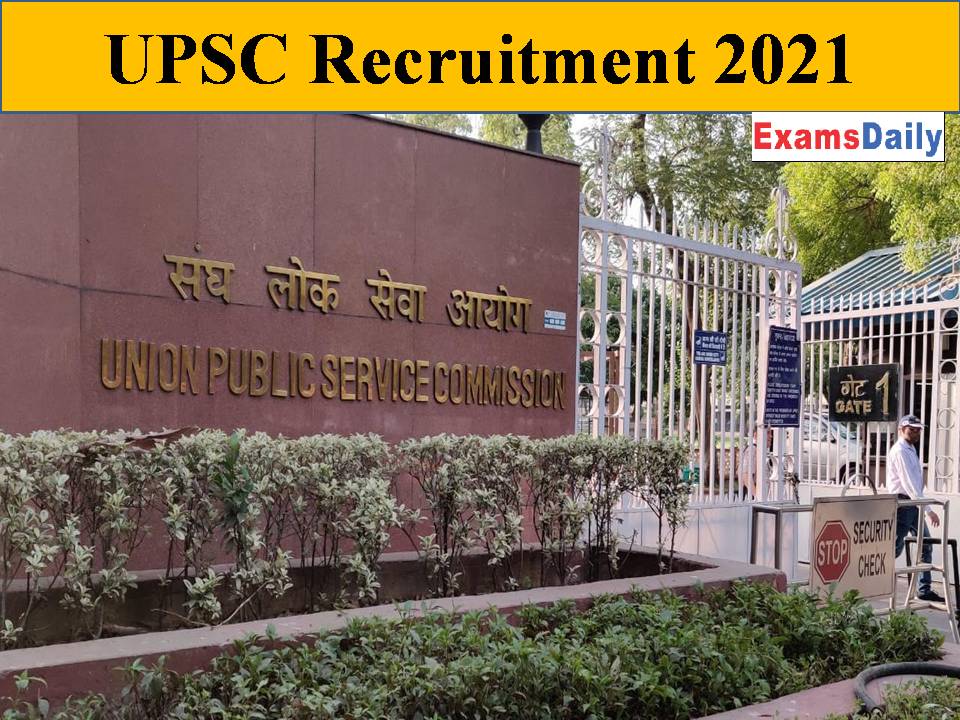 UPSC Recruitment 2021 (1)