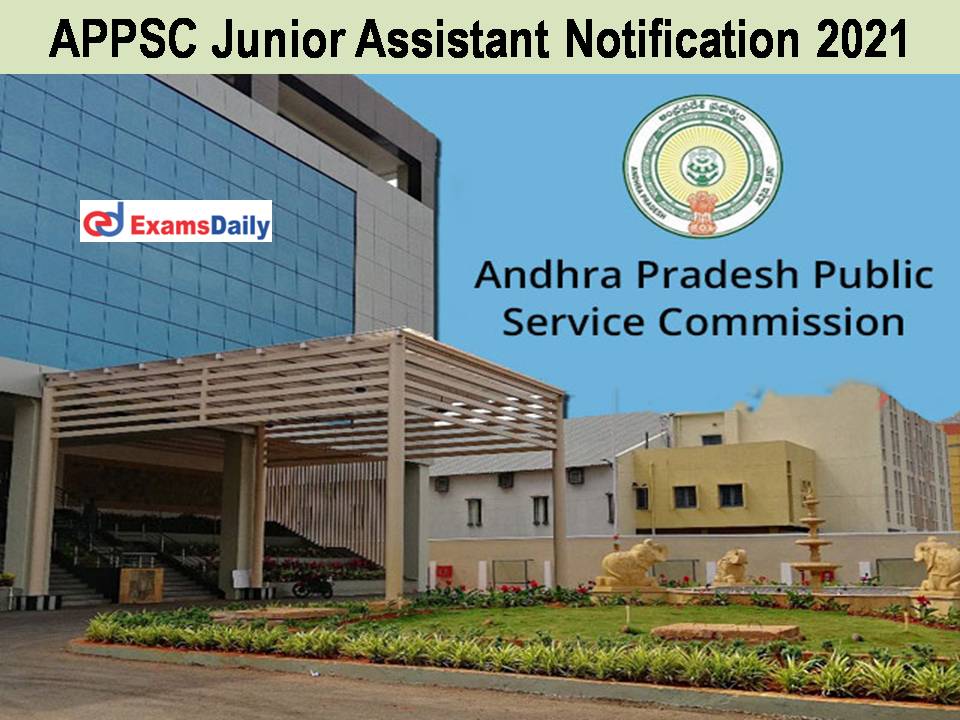 APPSC Junior Assistant Notification 2021