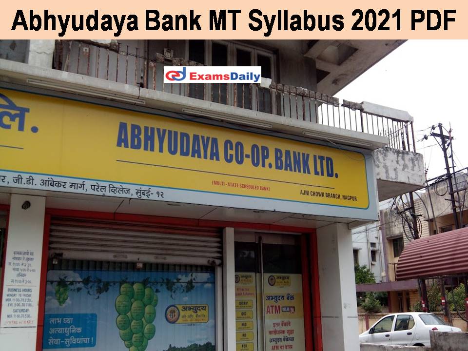Abhyudaya Bank MT Syllabus 2021 PDF