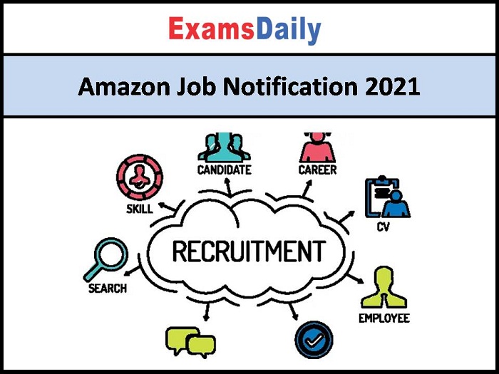 Amazon Job Notification 2021