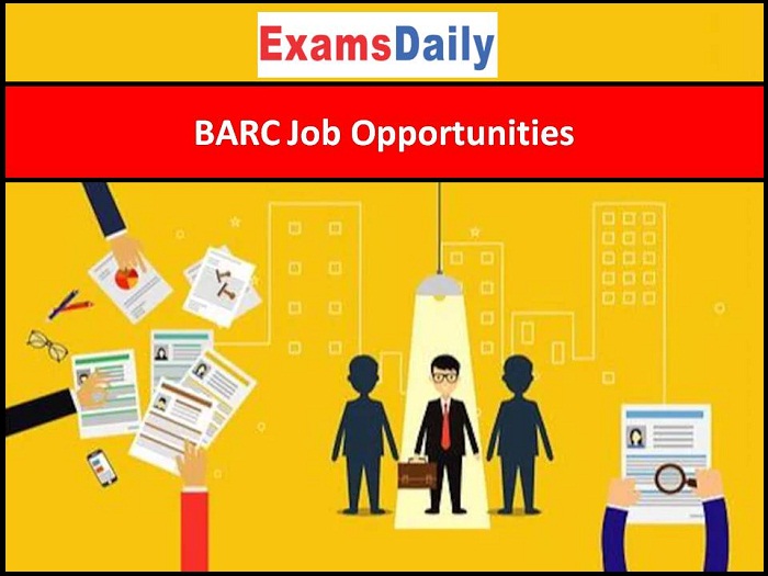 BARC Job Opportunities