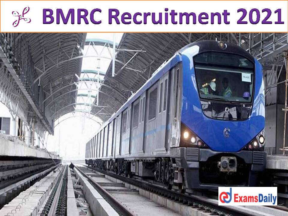 BMRC Recruitment 2021 Out - Civil Engineering is Eligible Download Application Form!!!