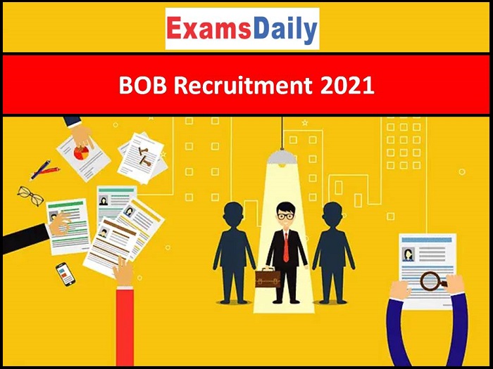 BOB Recruitment 2021