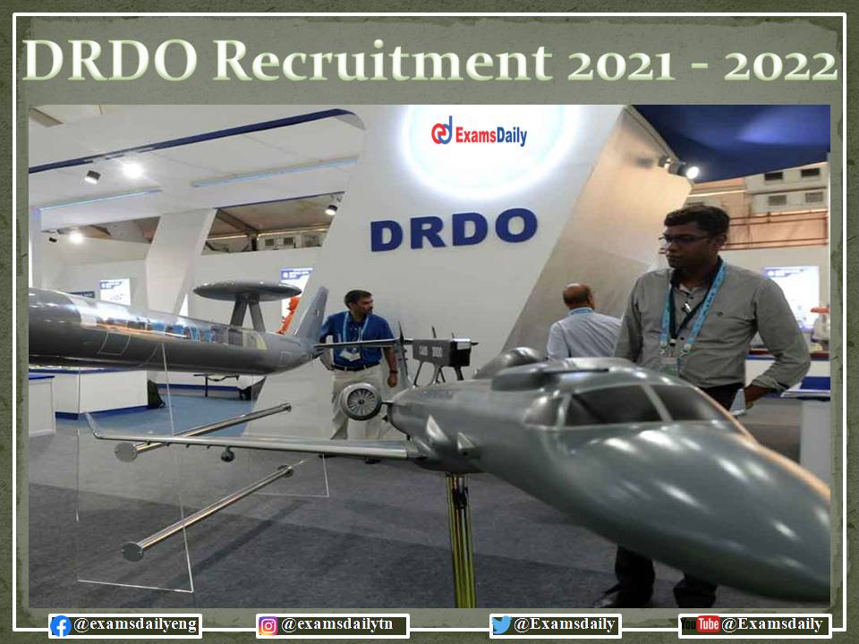 DRDO Recruitment 2021 – 2022 OUT – For 10th Pass Candidates NO Exam or Interview!!!