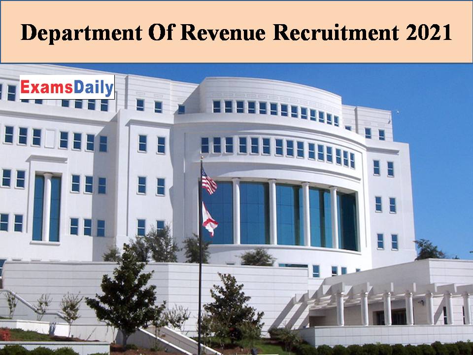 Department Of Revenue Recruitment 2021