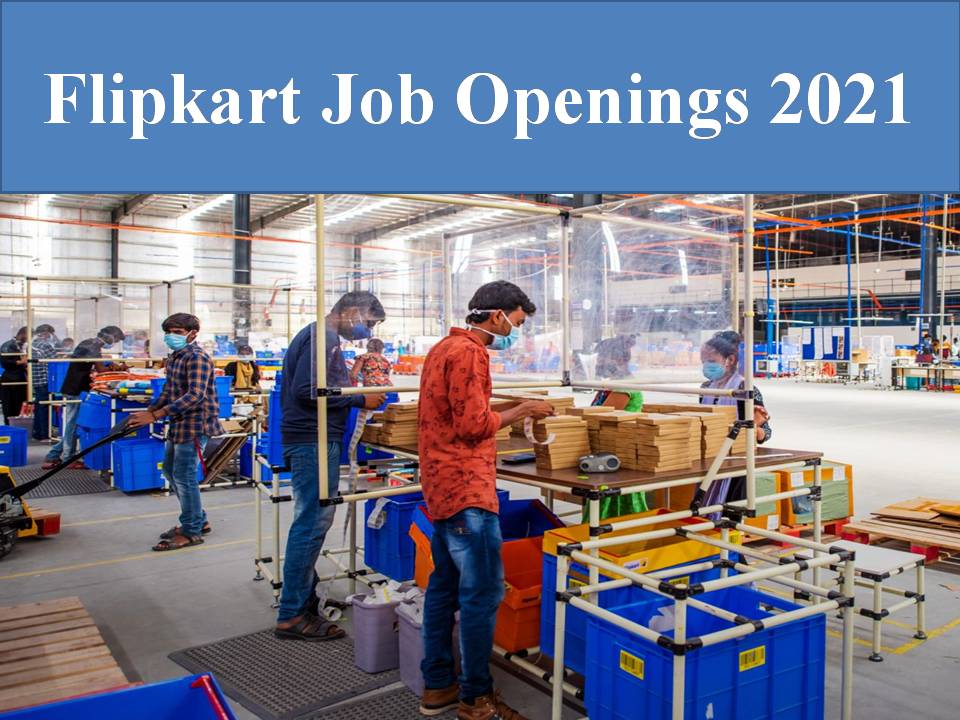 Flipkart Job Openings 2021