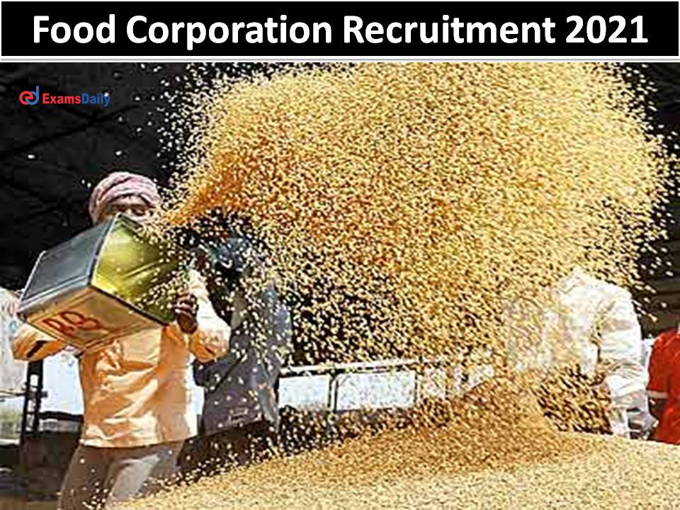 Food Corporation Recruitment 2021
