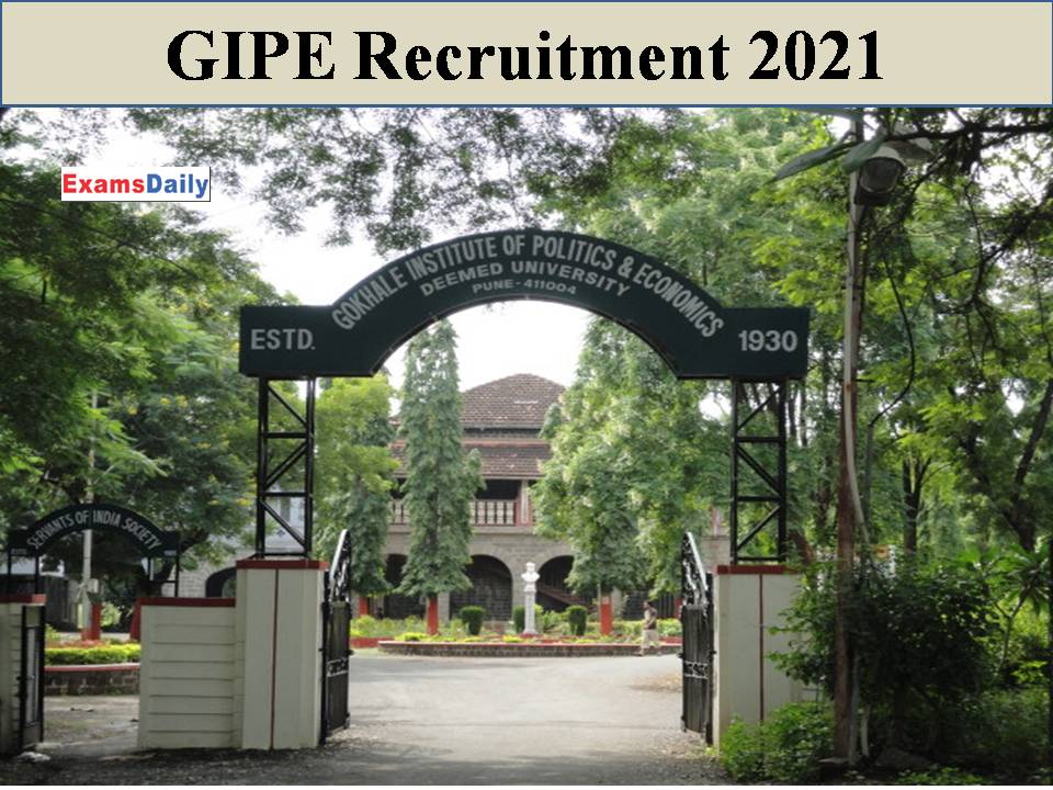 GIPE Recruitment 2021