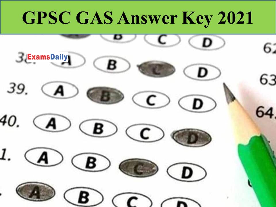 GPSC GAS Answer Key 2021