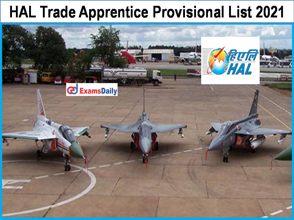 HAL Trade Apprentice Provisional List 2021