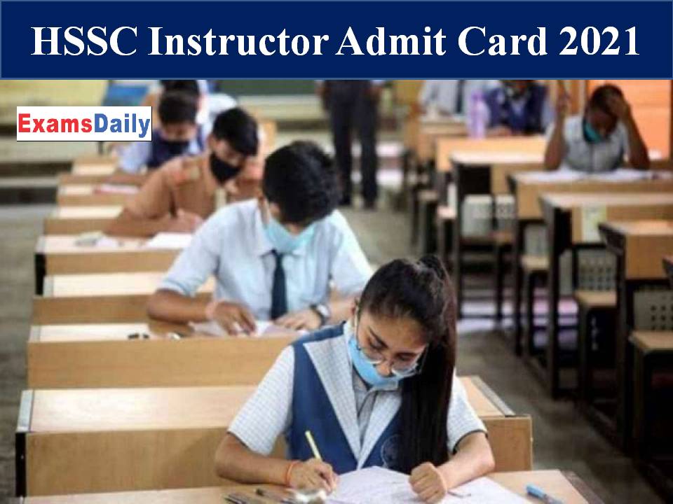 HSSC Instructor Admit Card 2021
