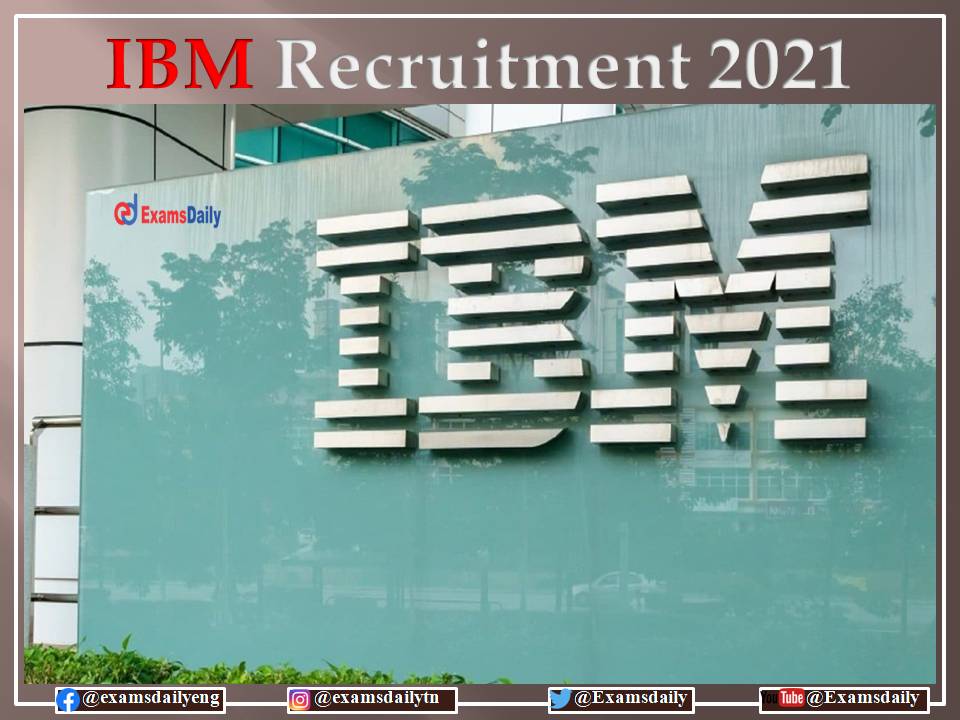 IBM Recruitment 2021 OUT – application developer Apply Online
