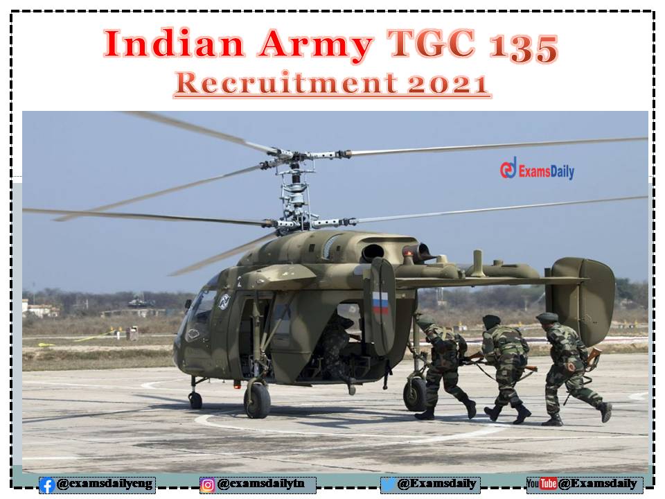 Indian Army TGC 135 Recruitment 2021 - 2022 OUT – For Engineering Candidates!!!