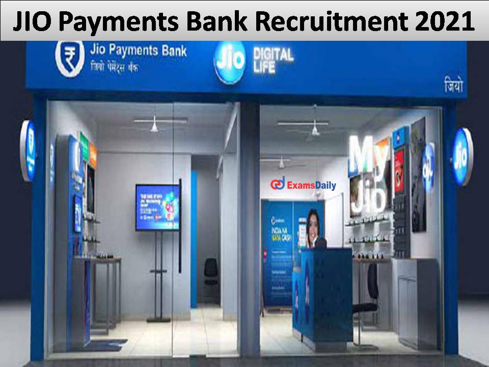 JIO Payments Bank Recruitment 2021