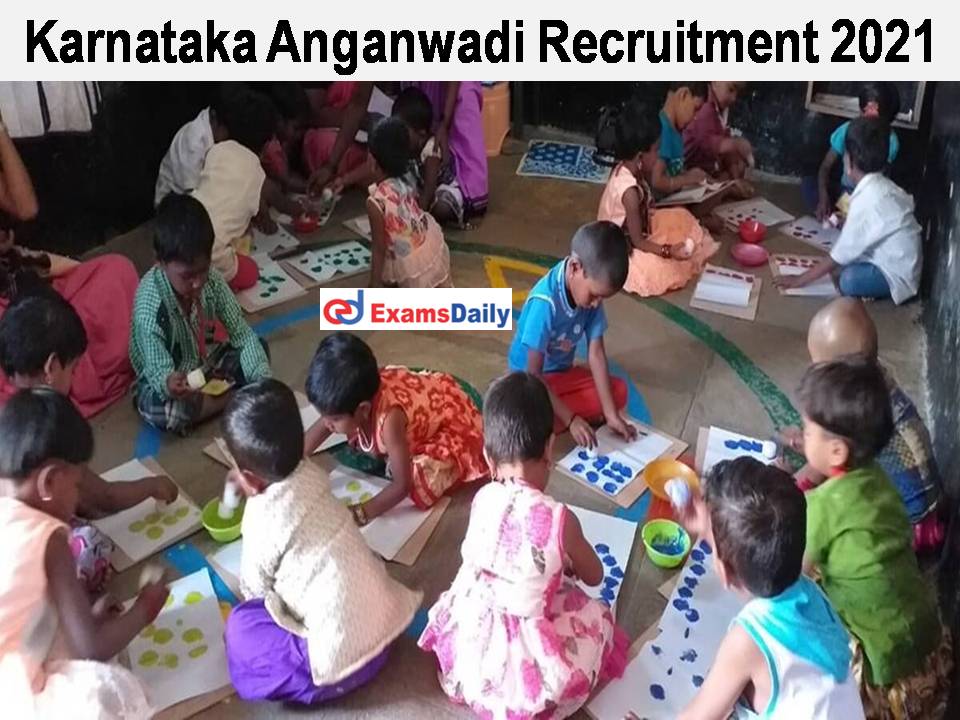 Karnataka Anganwadi Recruitment 2021