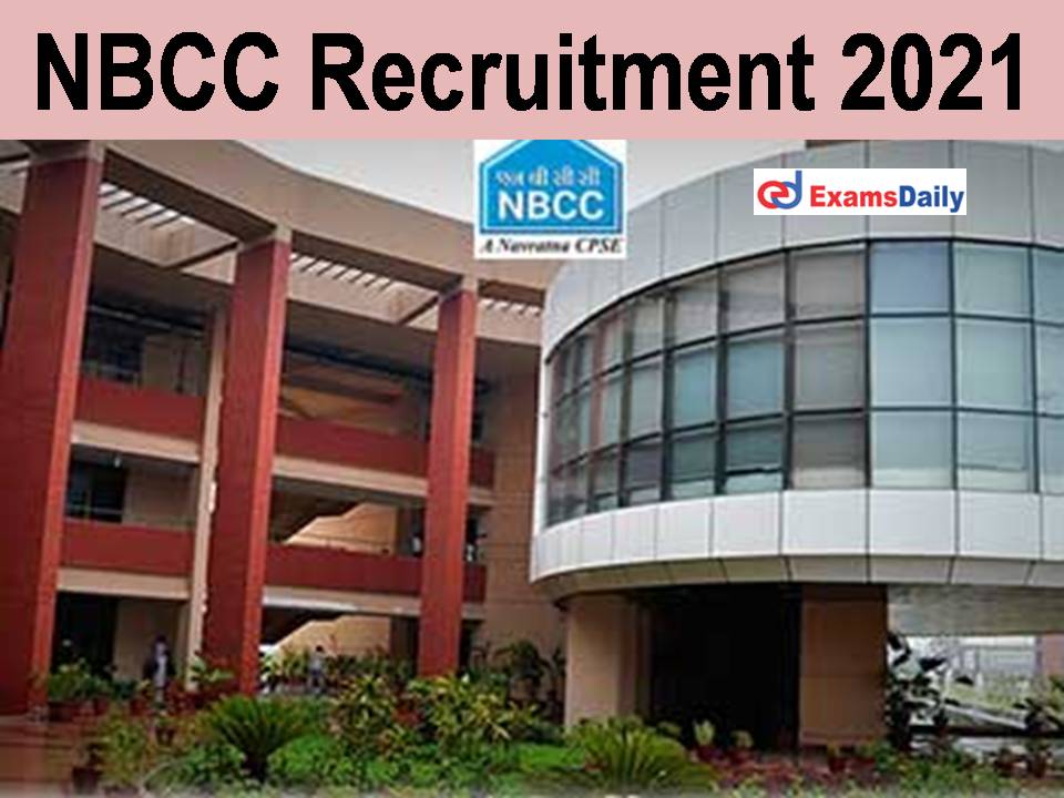 NBCC Job Recruitment 2021