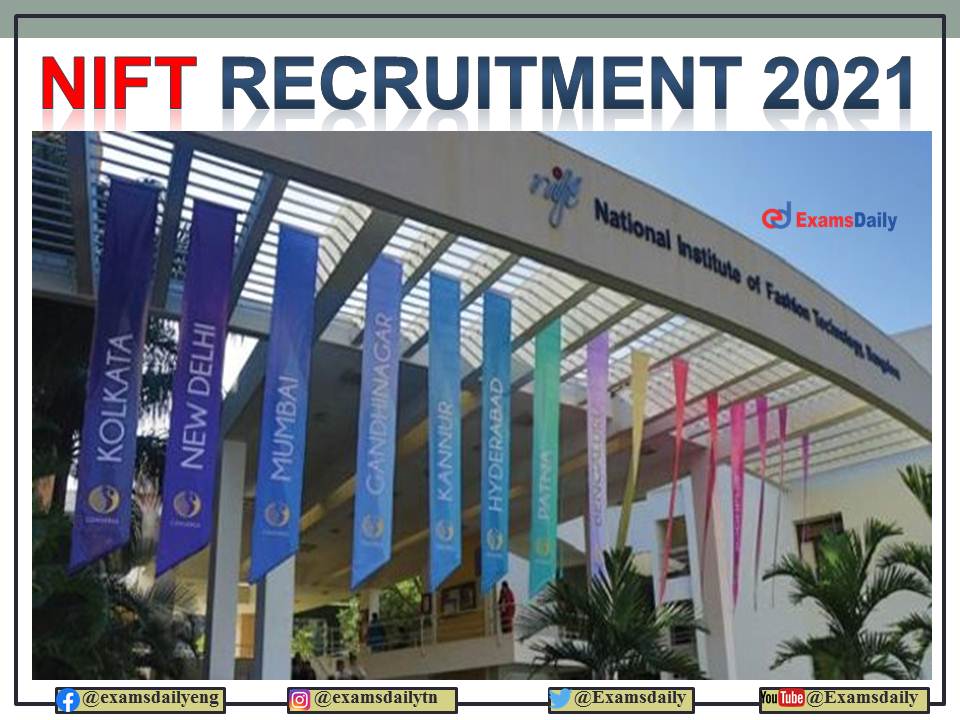 NIFT Kangra Recruitment 2021 OUT – Graduates Diploma candidates can Apply!!!