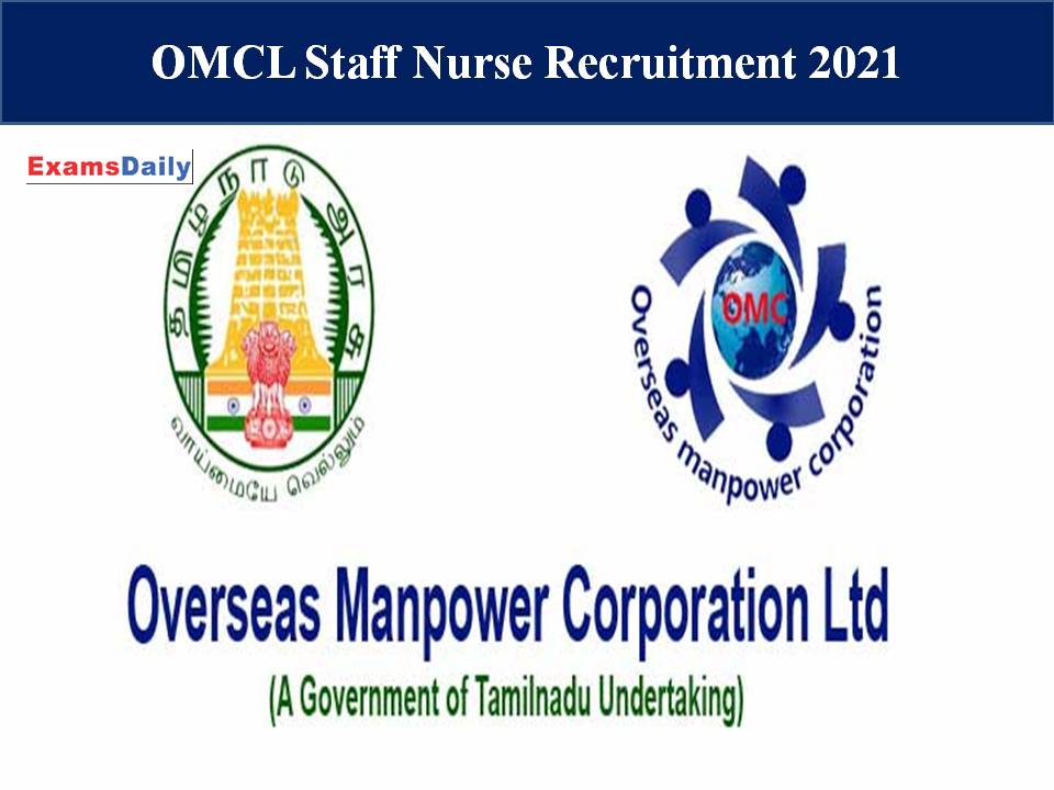 OMCL Staff Nurse Recruitment 2021