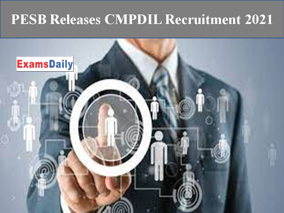 PESB Releases CMPDIL Recruitment 2021