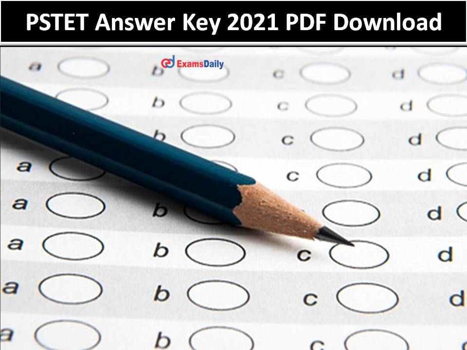 PSTET Answer Key 2021 PDF Download