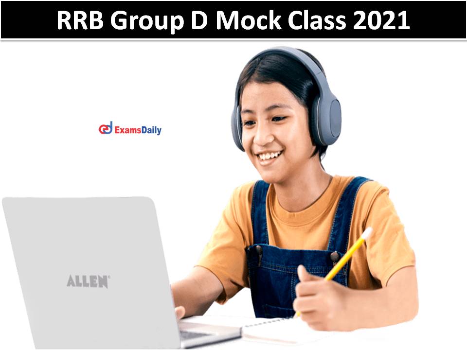 RRB Group D Mock Class 2021