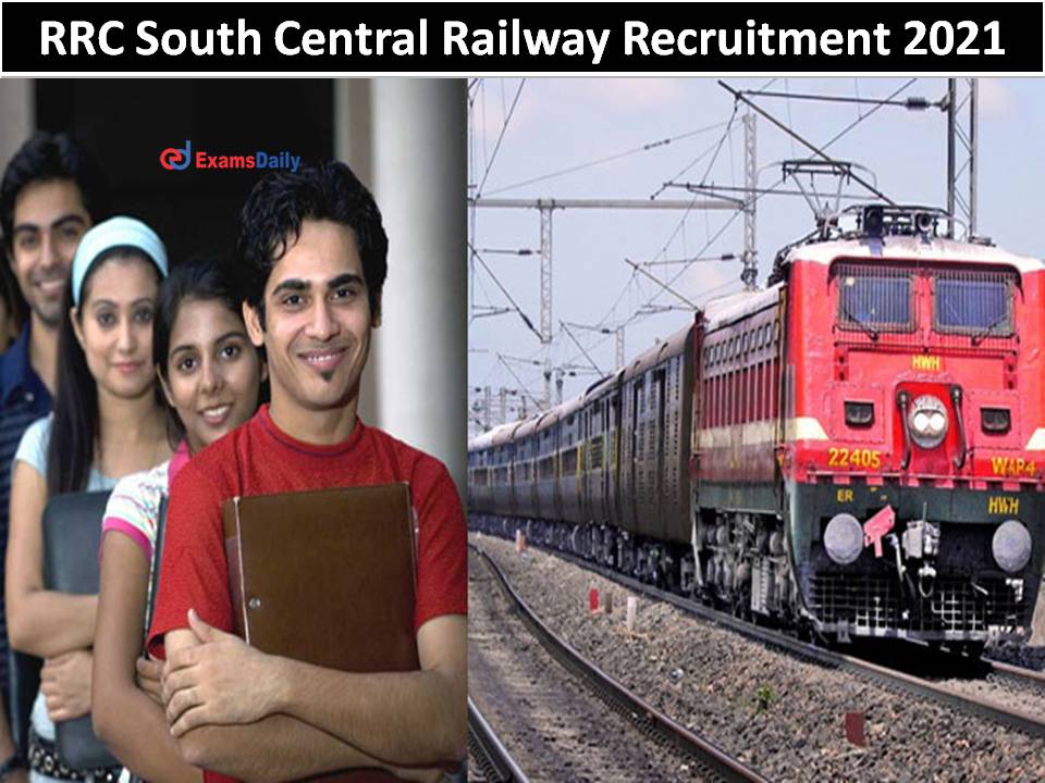 RRC South Central Railway Recruitment 2021