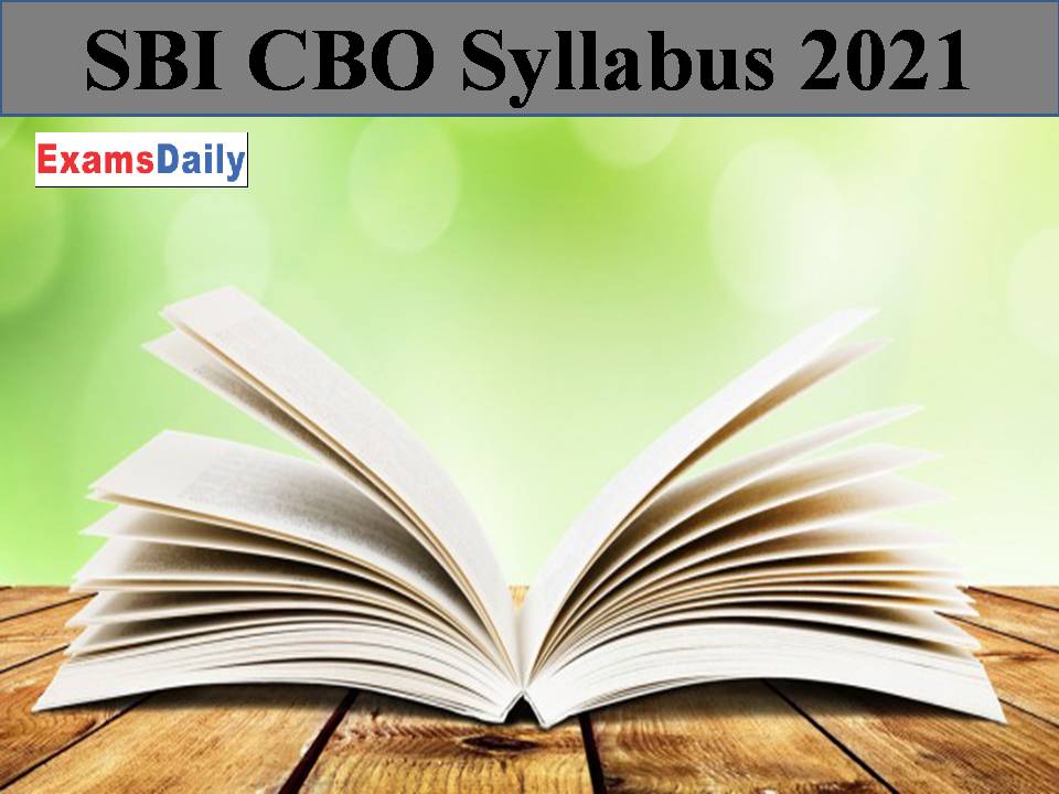SBI CBO Syllabus 2021
