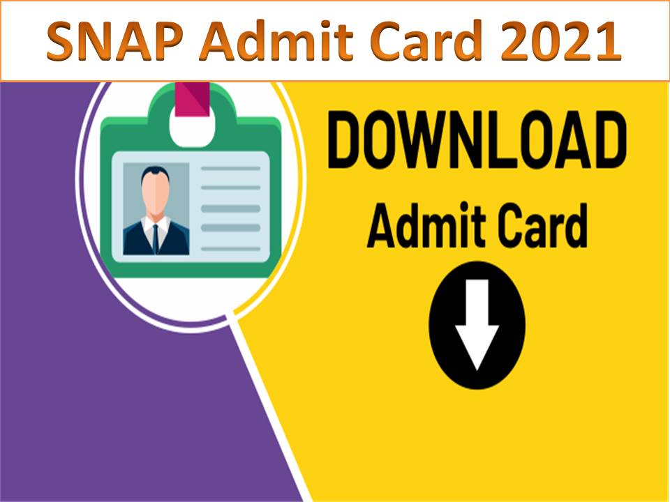 SNAP Admit Card 2021 Link @ snaptest.org Download Symbiosis National Aptitude Test Date