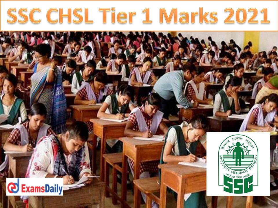SSC CHSL Tier 1 Marks 2021 Direct Link @ ssc.nic.in Download Final Answer Key for Combined Graduate Level Examination 2020!!!