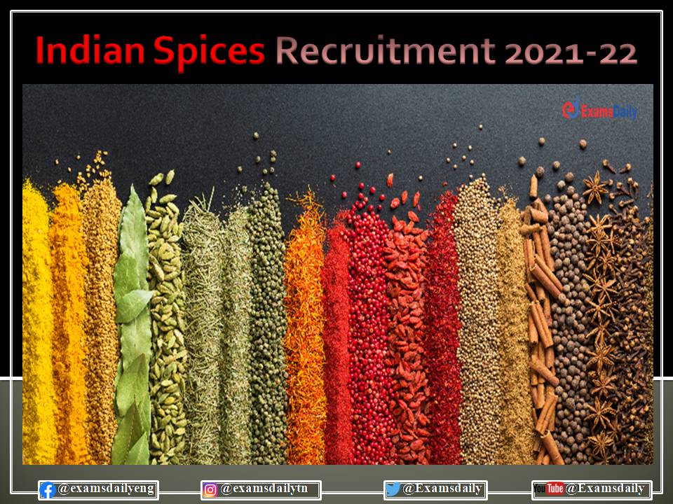 Spices Board of India Recruitment 2021 OUT – For Engineering Candidates!!!