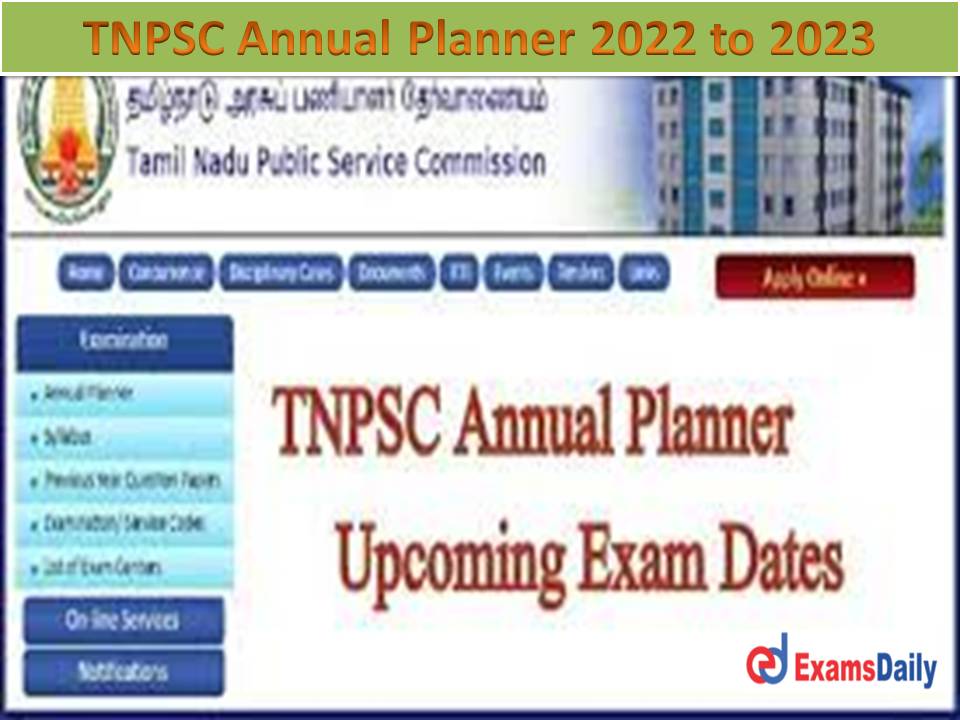 TNPSC Annual Planner 2022 to 2023 Available @ Today Download Various Exam Schedule!!!