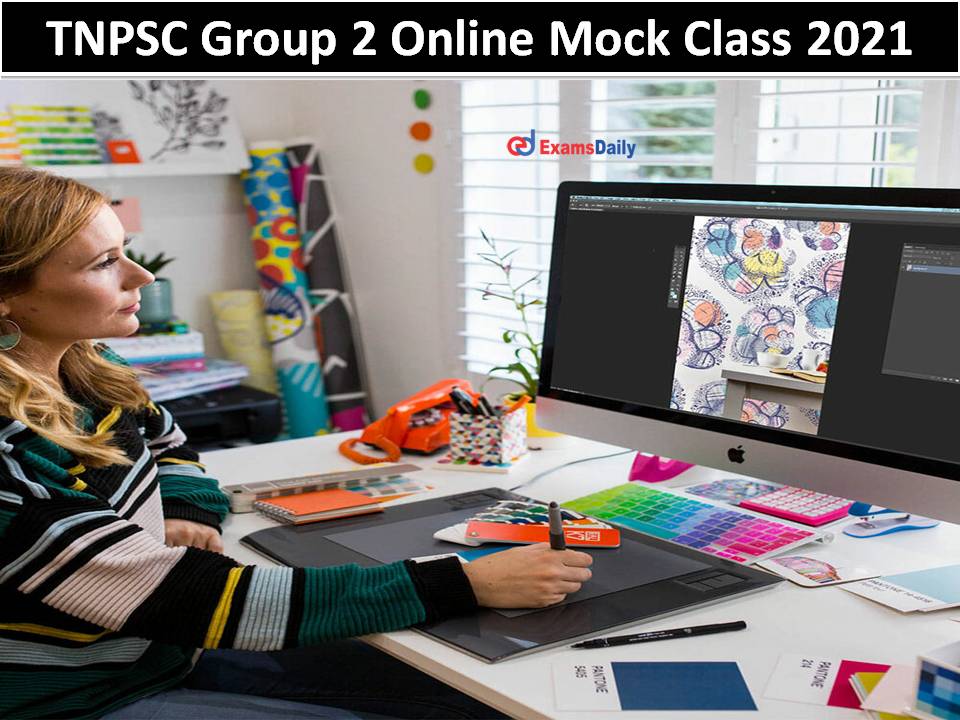 TNPSC Group 2 Online Mock Class 2021