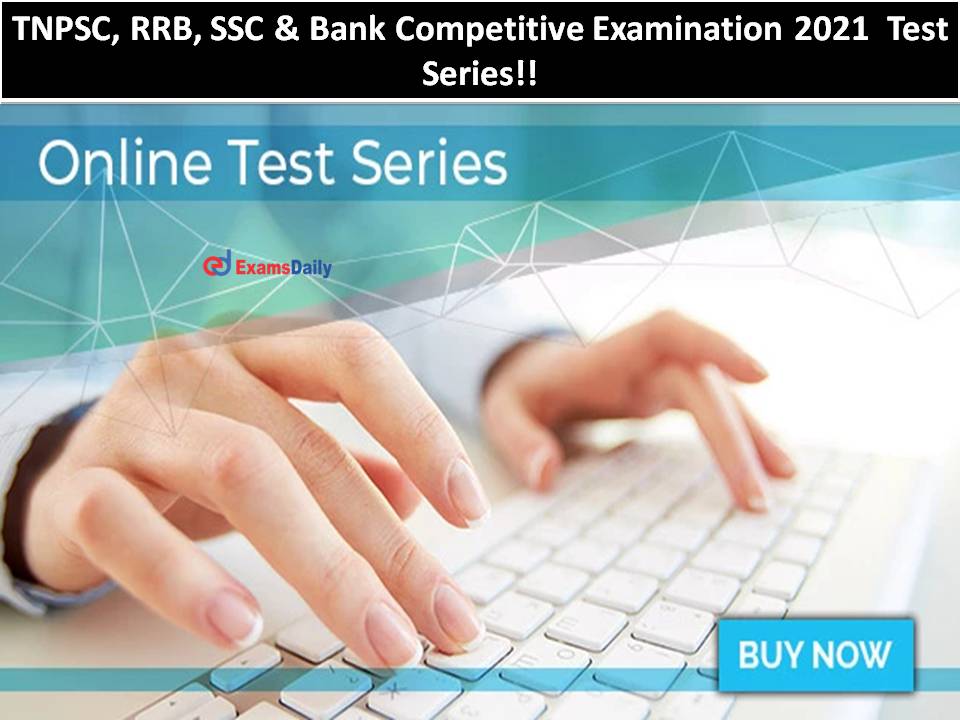 TNPSC, RRB, SSC & Bank Competitive Examination 2021
