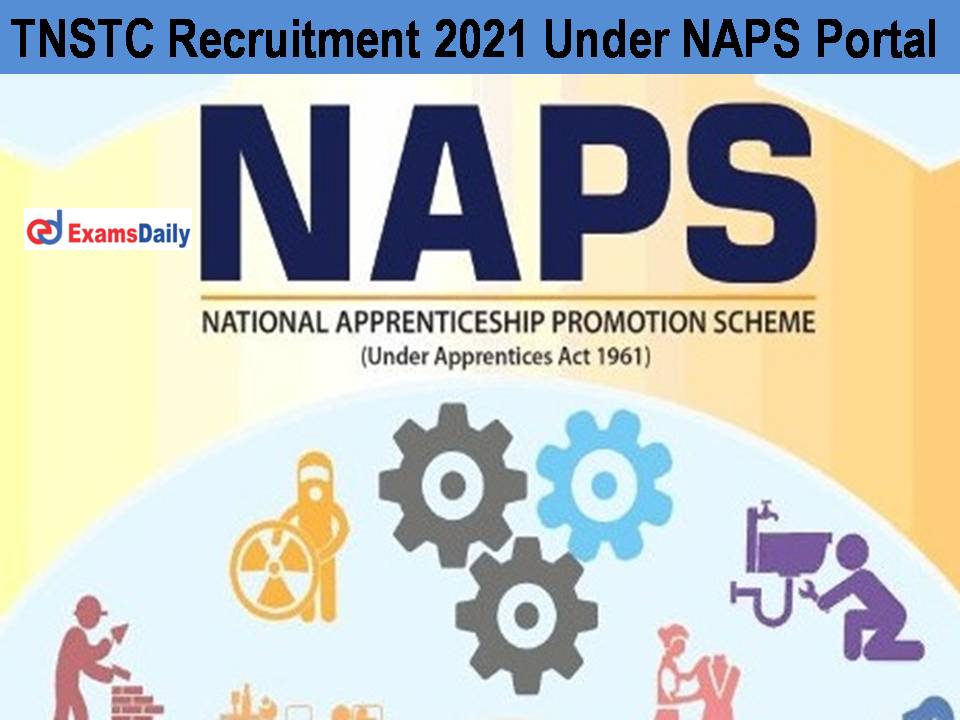 TNSTC Recruitment 2021 Under NAPS Portal