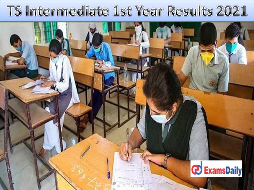TS Intermediate 1st Year Results 2021 Manabadi Direct Link @ tsbie.cgg.gov.in Download TSBIE Name Wise & Marks for Inter Exam