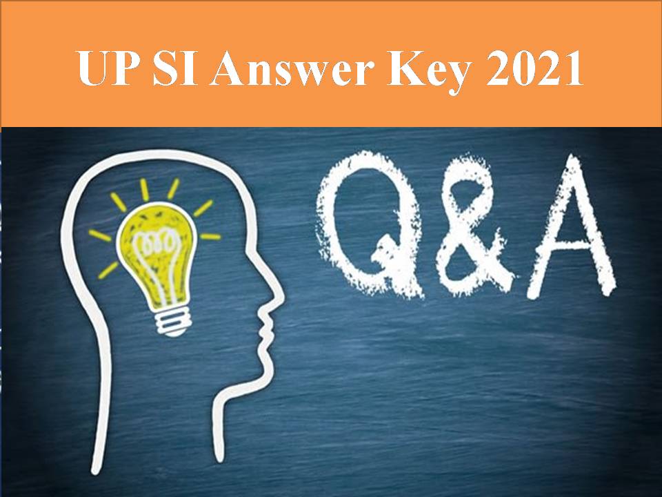 UP SI Answer Key 2021