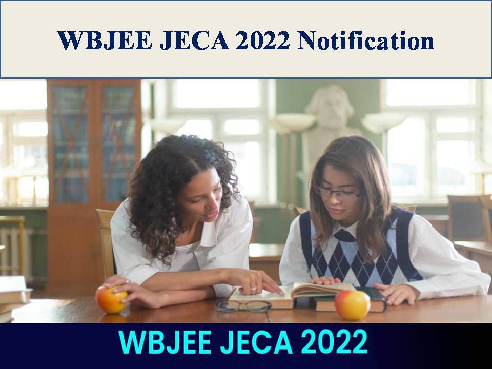 WBJEE JECA 2022 Notification