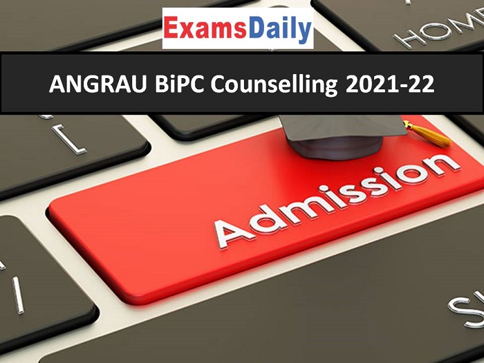 ANGRAU BiPC Counselling 2021-22