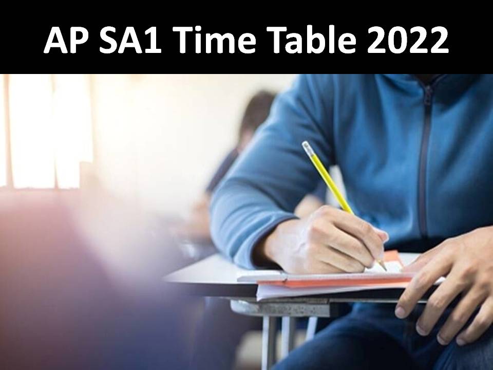 AP SA1 Time Table 2022
