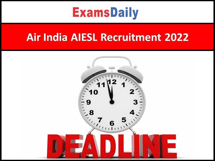 Air India AIESL Recruitment 2022
