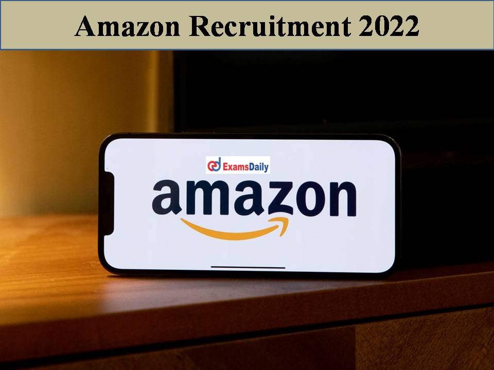 Amazon Recruitment 2022